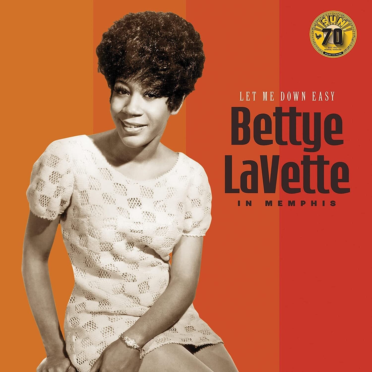 Bettye Lavette - Let Me Down Easy: Bettye Lavette In Memphis (Sun Records 70th Annivers ary) (Anniversary Edition)
