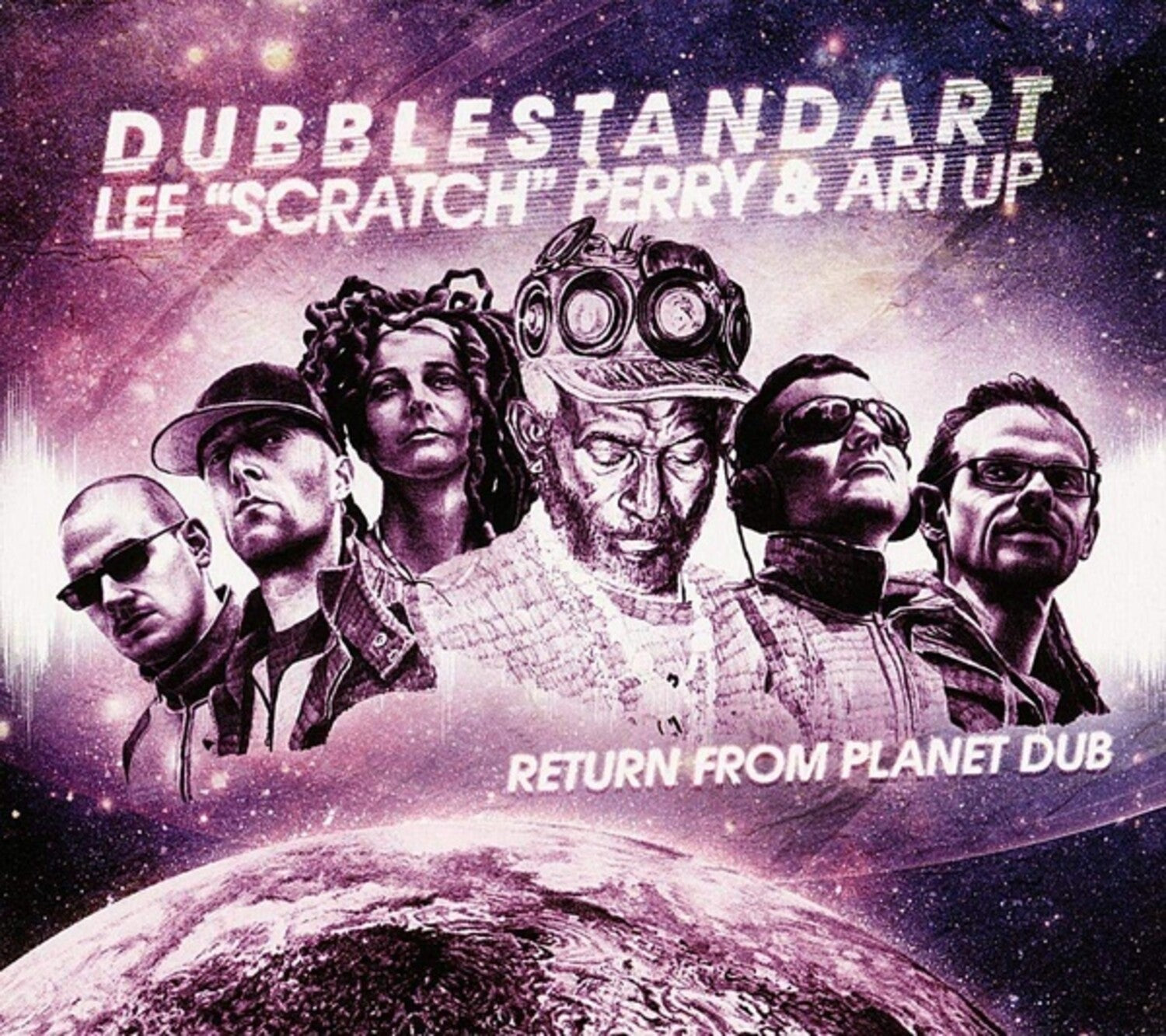 Dubblestandart / Lee Perry / Ari Up - Return From Planet Dub