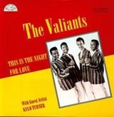 Valiants - This Is The Night For Love