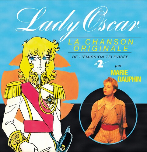 Marie Dauphine - Lady Oscar - O.s.t.