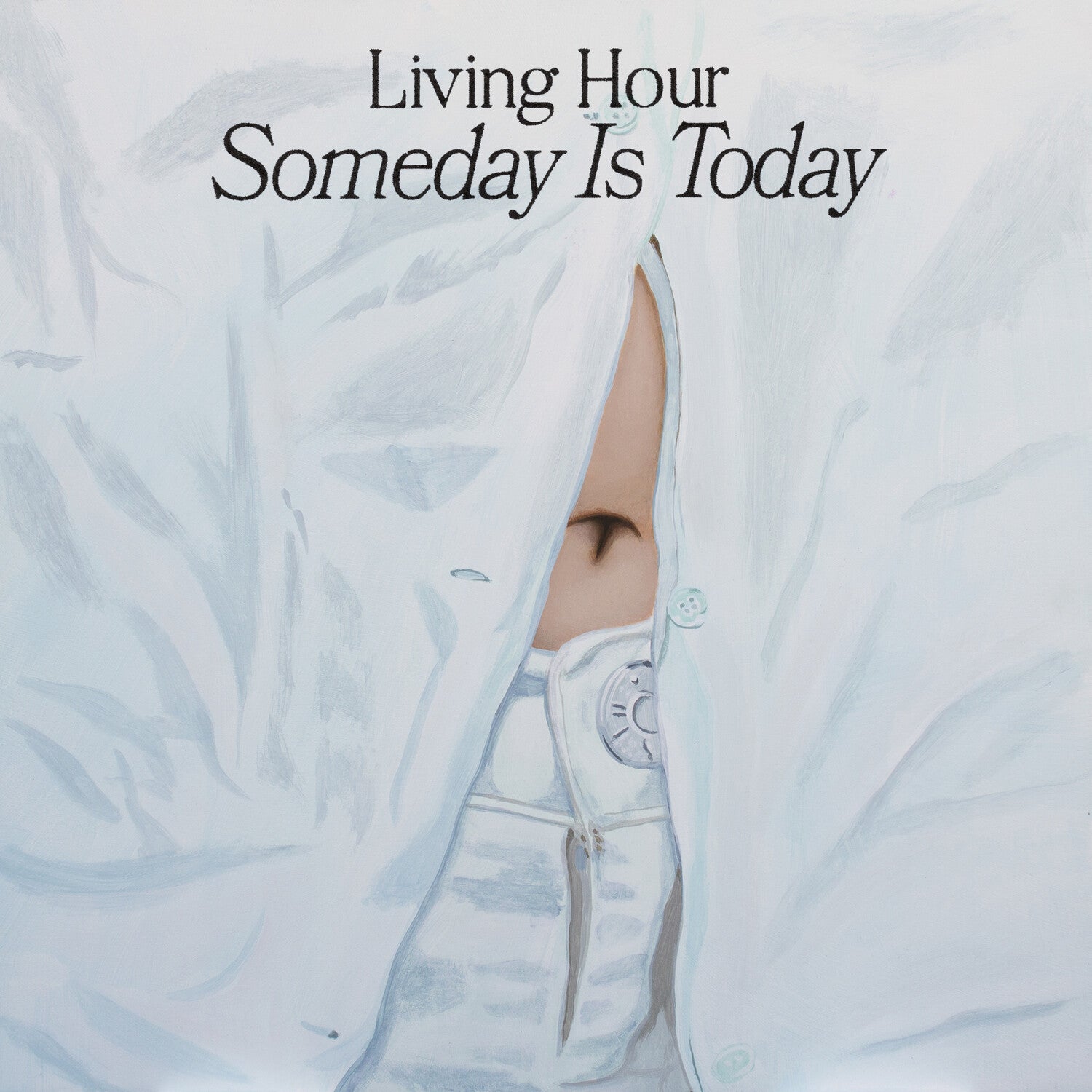 Living Hour - Someday Is Today (Blue Vinyl)
