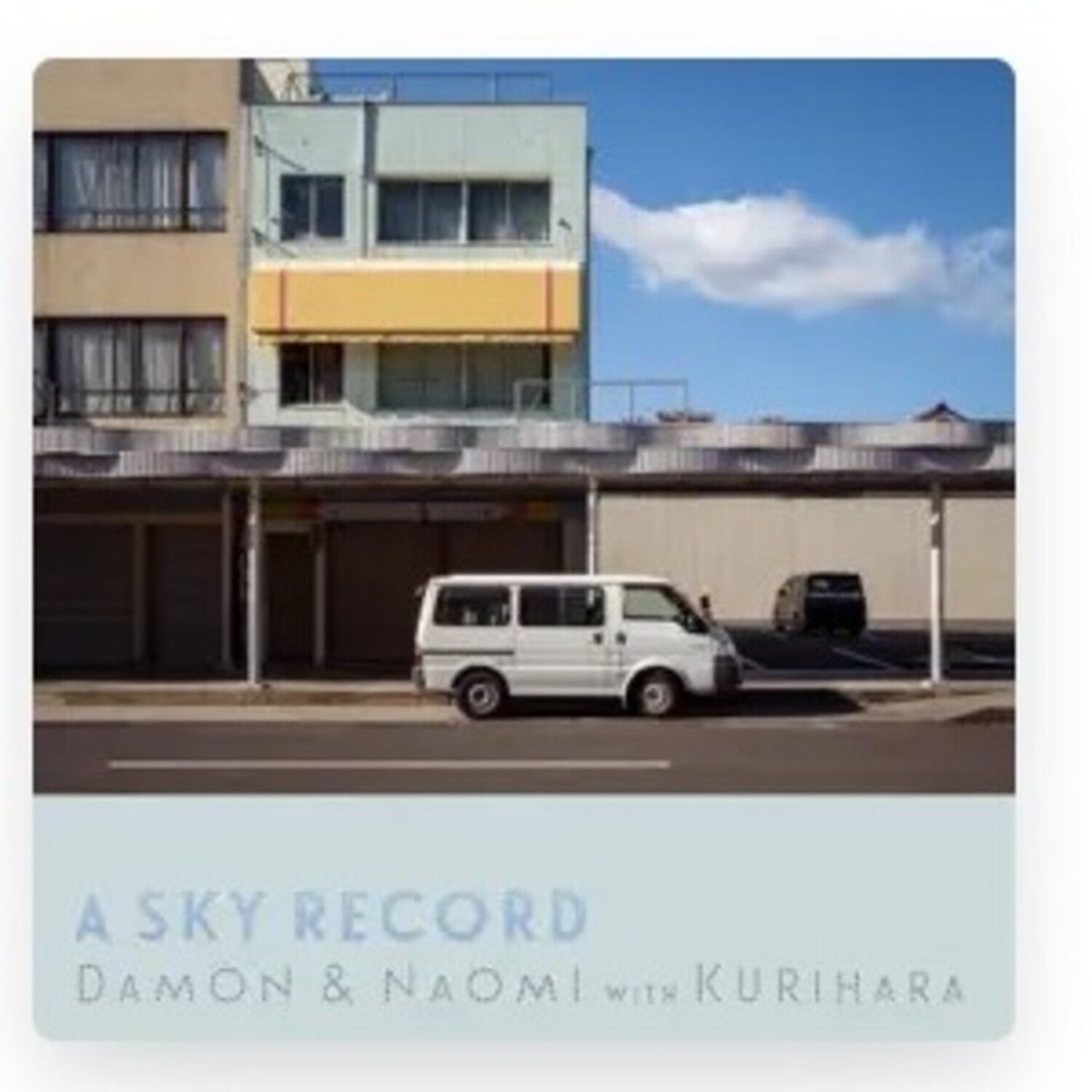 Damon & Naomi - A Sky Record