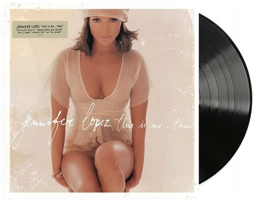 Jennifer Lopez - This Is Me Then
