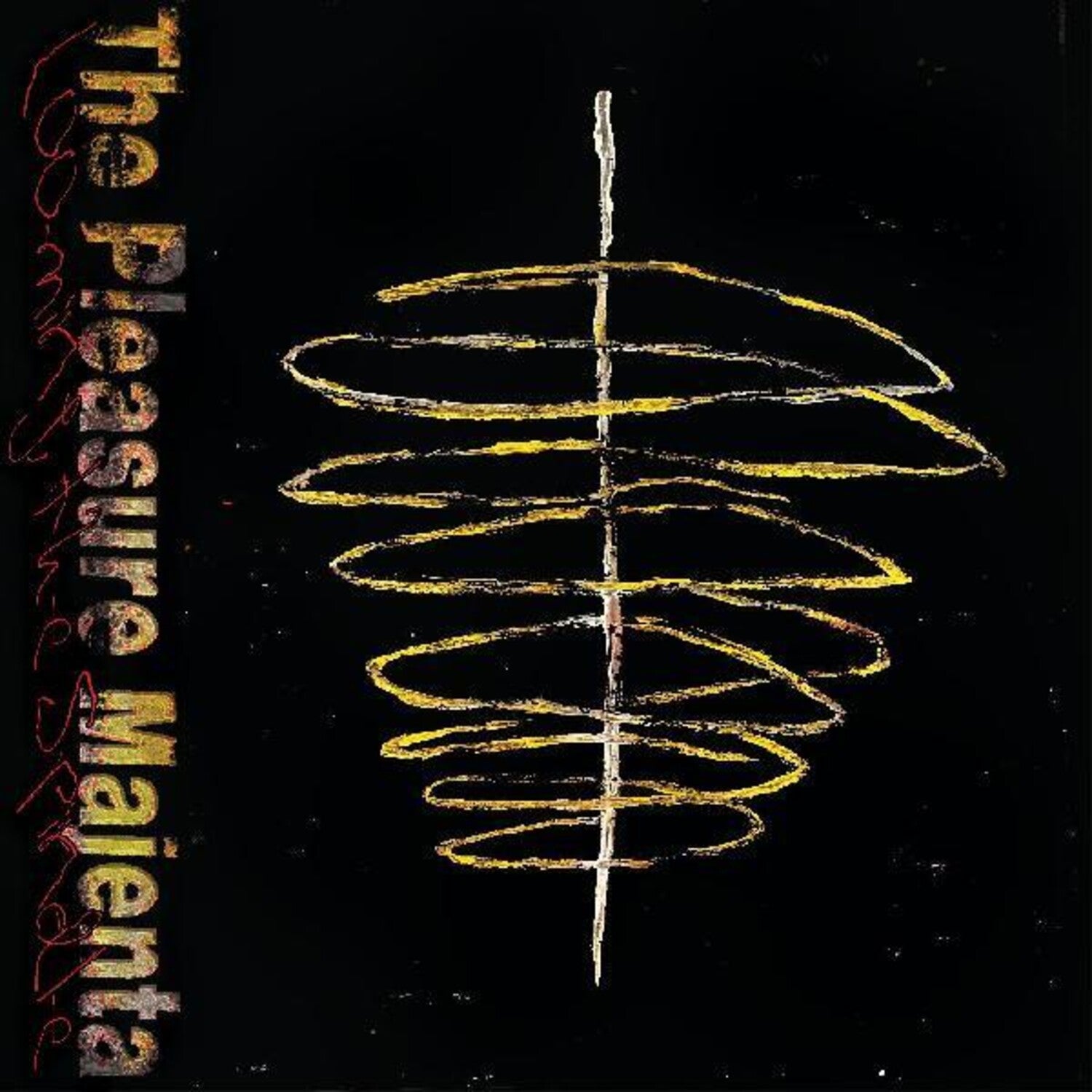 Pleasure Majenta - Looming The Spindle