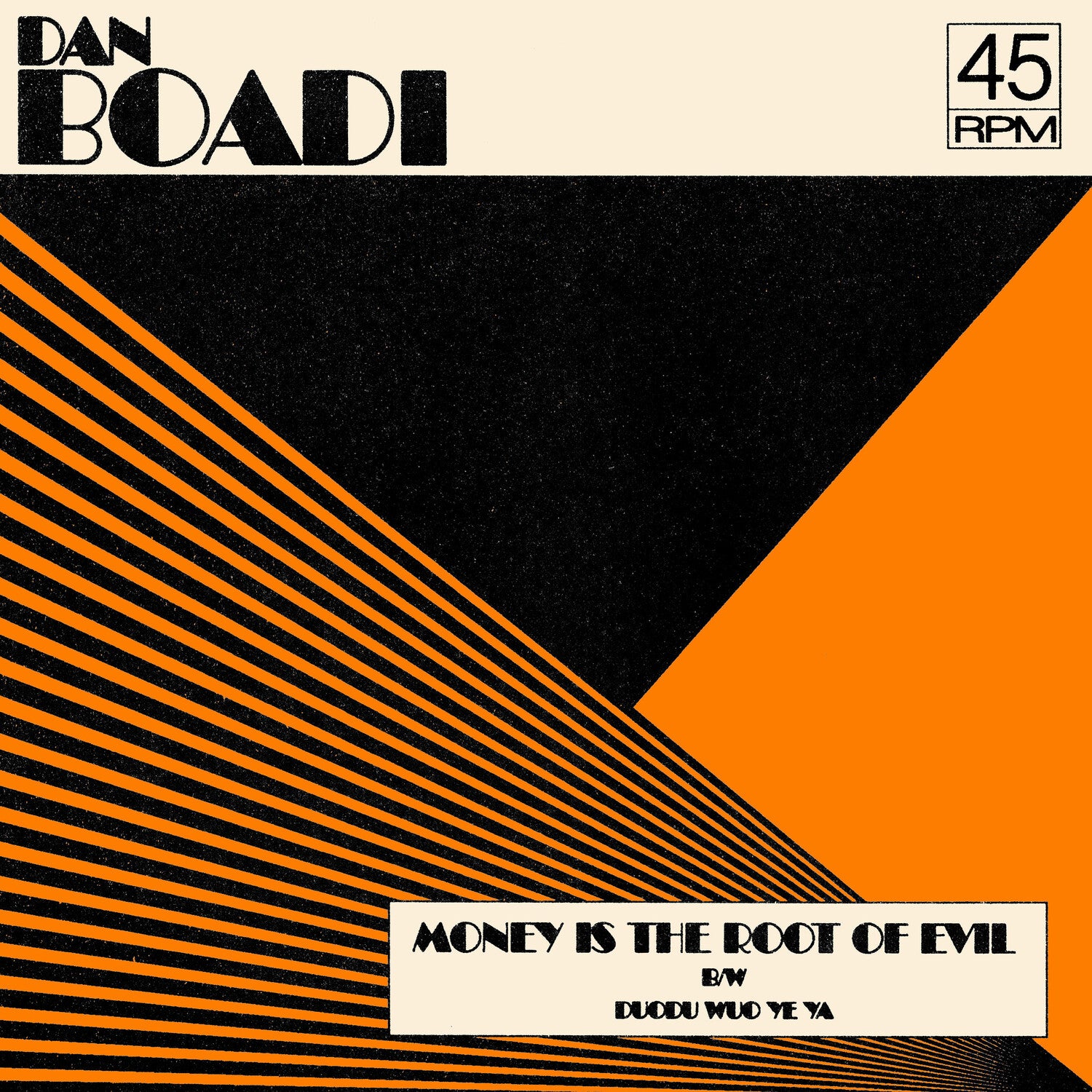 Dan Boadi & the African Internationals - Money Is The Root Of Evil B/w Duodu Wuo Ye Ya (Clear Vinyl)