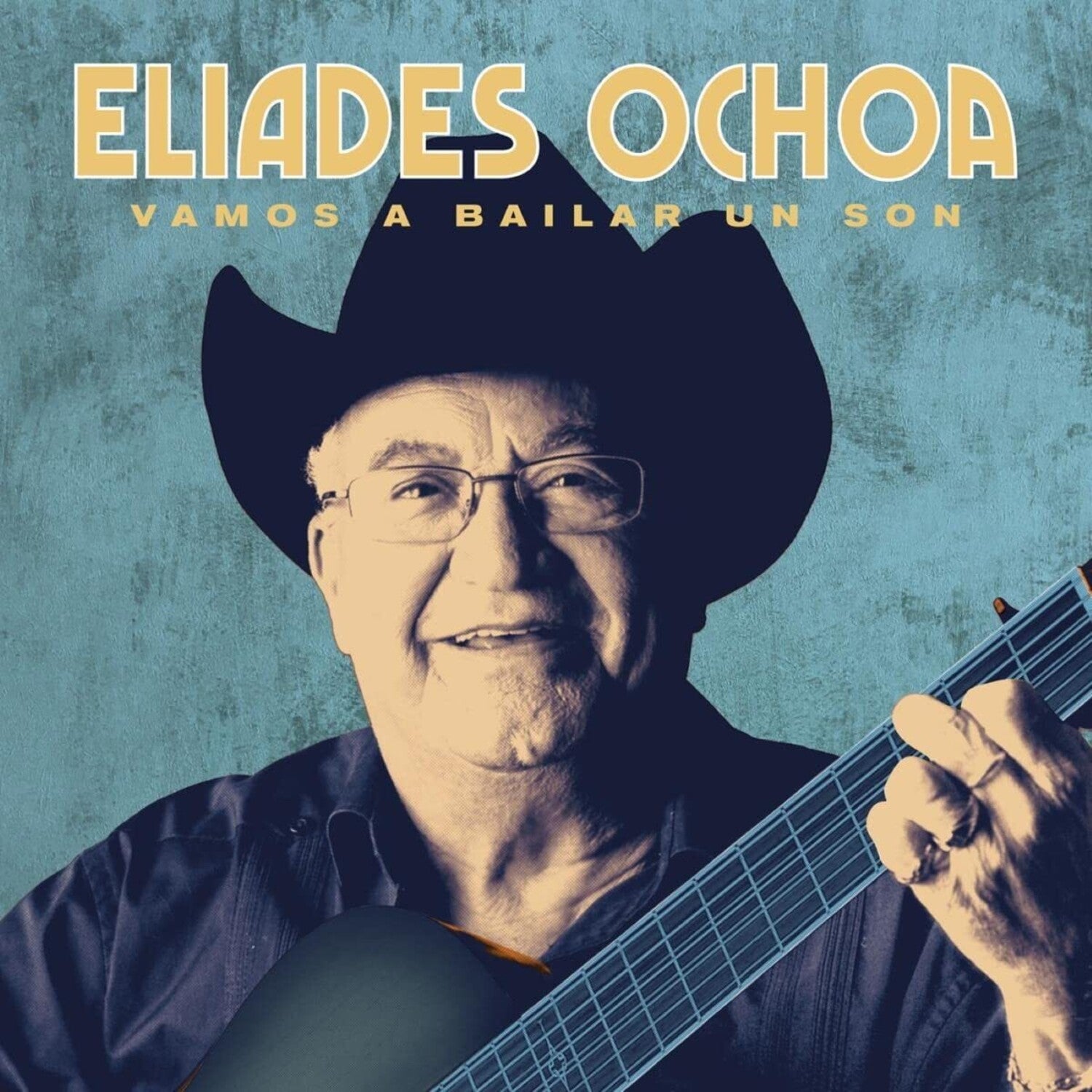 Eliades Ochoa - Vamos A Bailar Un Son (Special Edition)