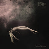 Pretty Reckless - Other Worlds (Limited Edition)