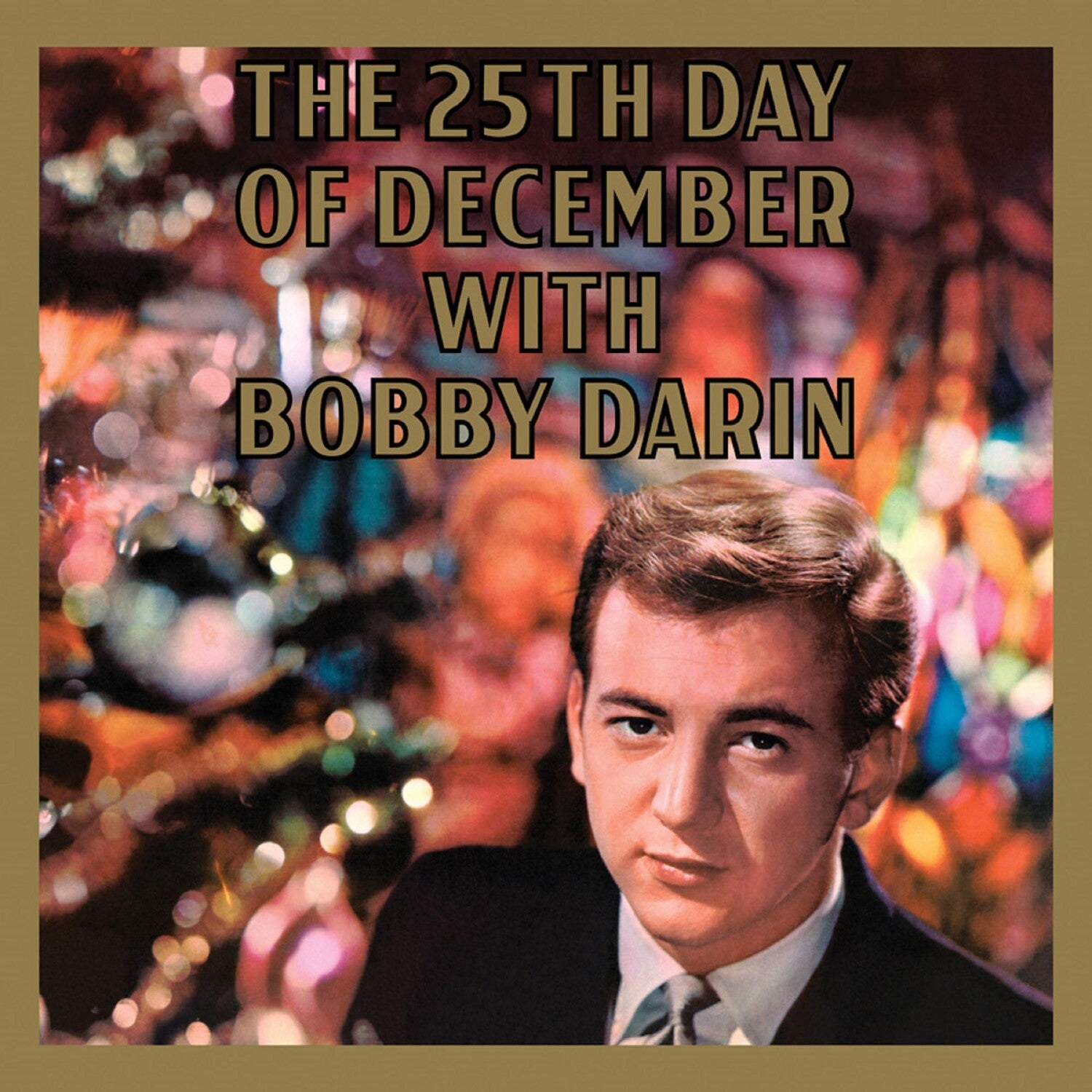 Bobby Darin - The 25Th Day Of December (Limited Edition)