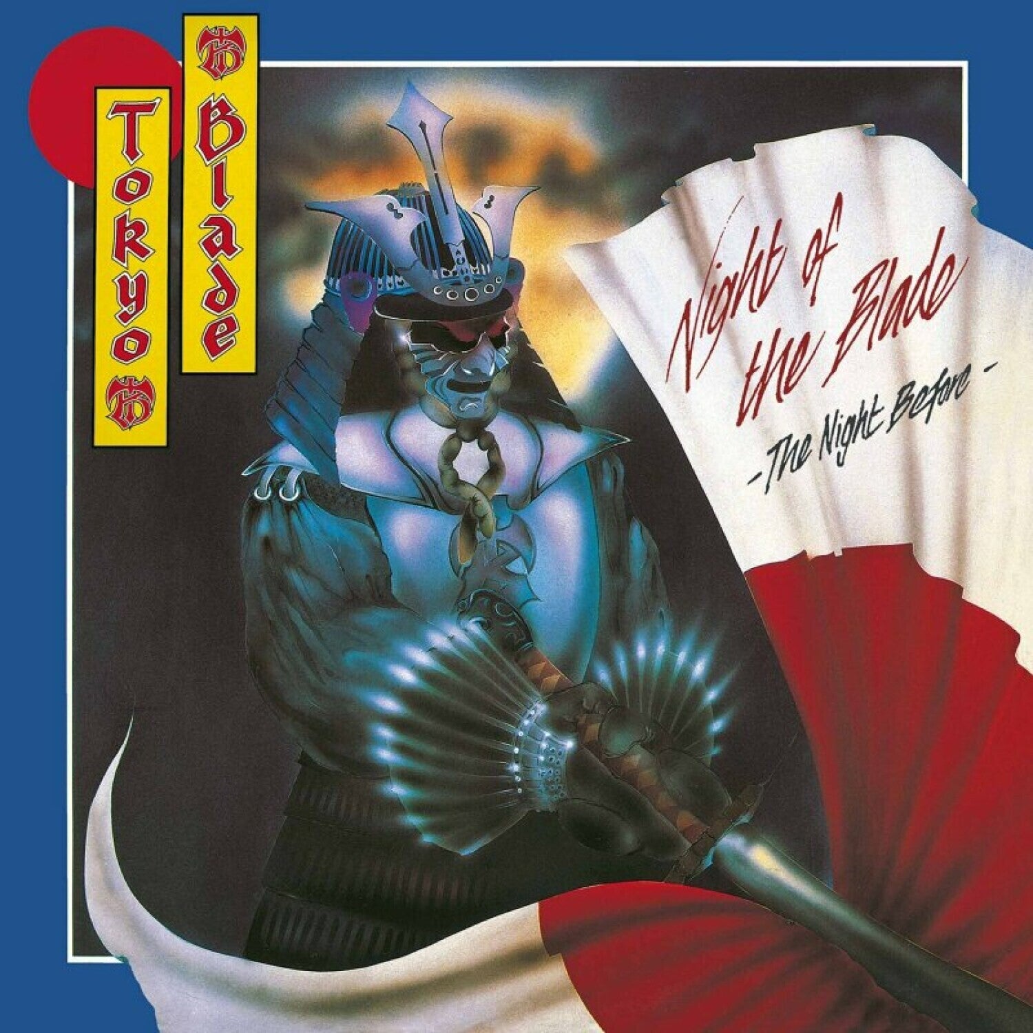 Tokyo Blade - Night of the Blade - The Night Before