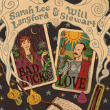 Sarah Lee Langford / Will Stewart - Bad Luck & Love