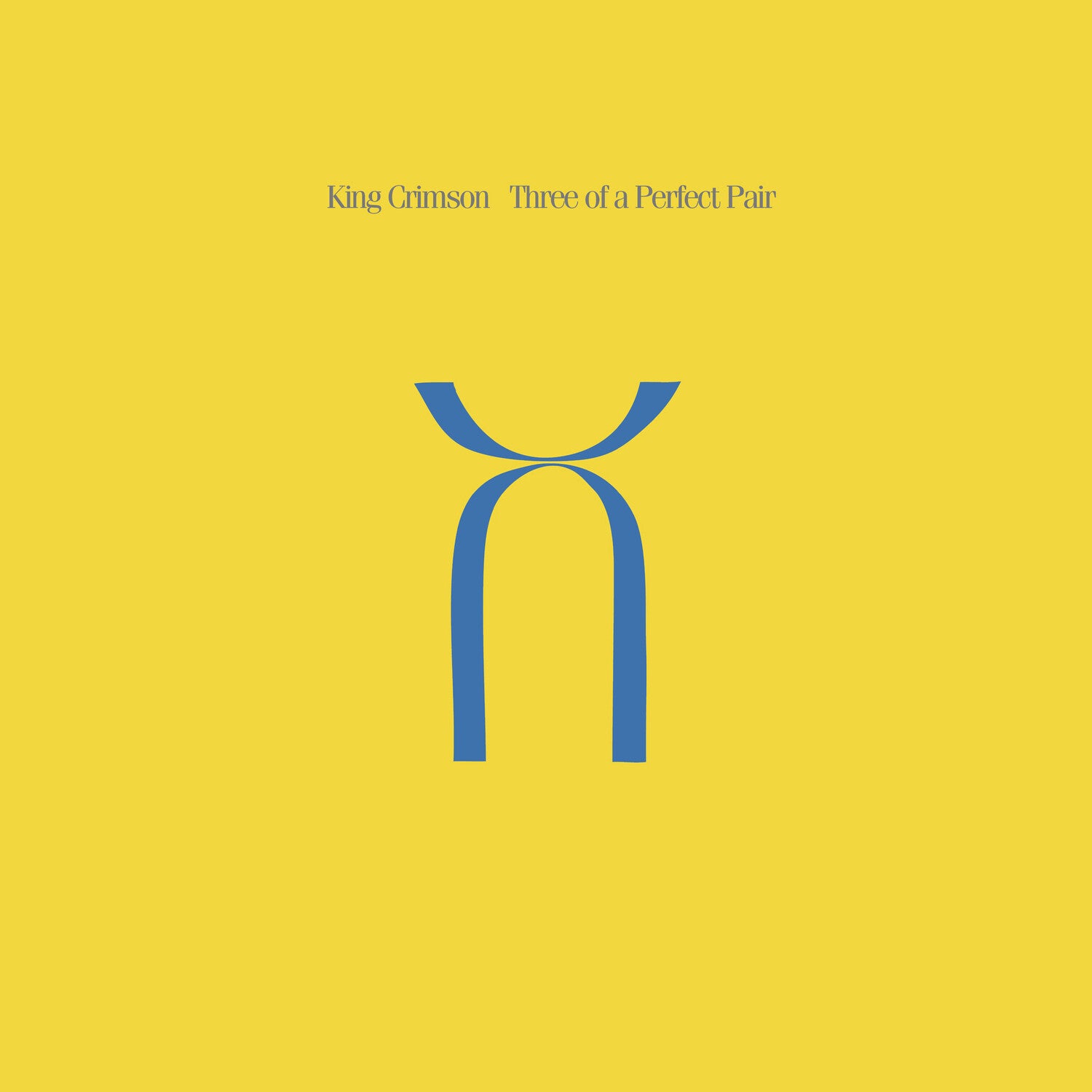 King Crimson - Three Of A Perfect Pair - Steven Wilson & Robert Fripp Mixes - 200gm Vinyl (Anniversary Edition)