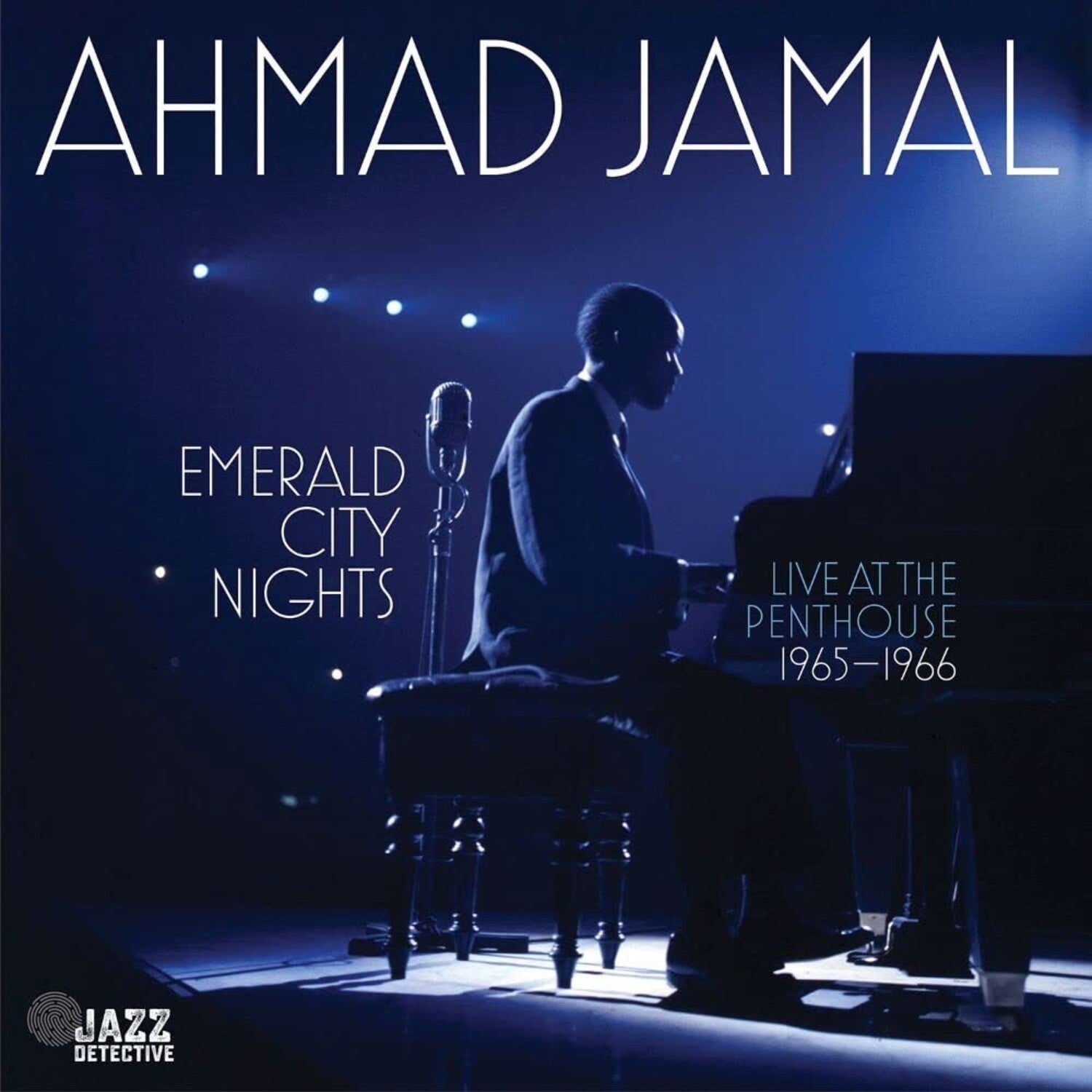 Ahmad Jamal - Emerald City Nights: Live At The Penthouse 1965-1966