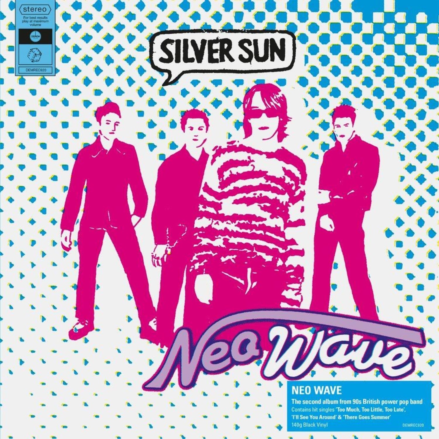Silver Sun - Neo Wave - 140