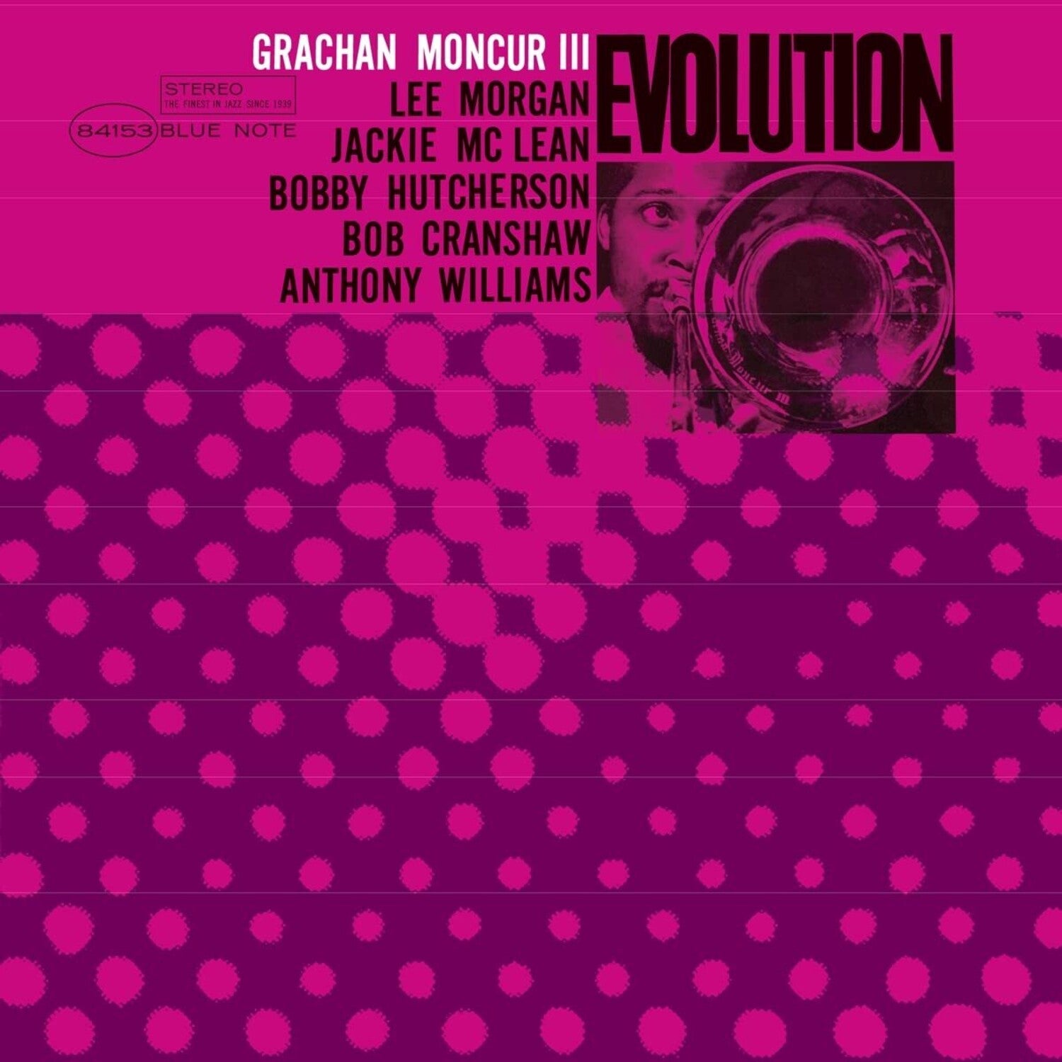 Grachan Moncur III - Evolution