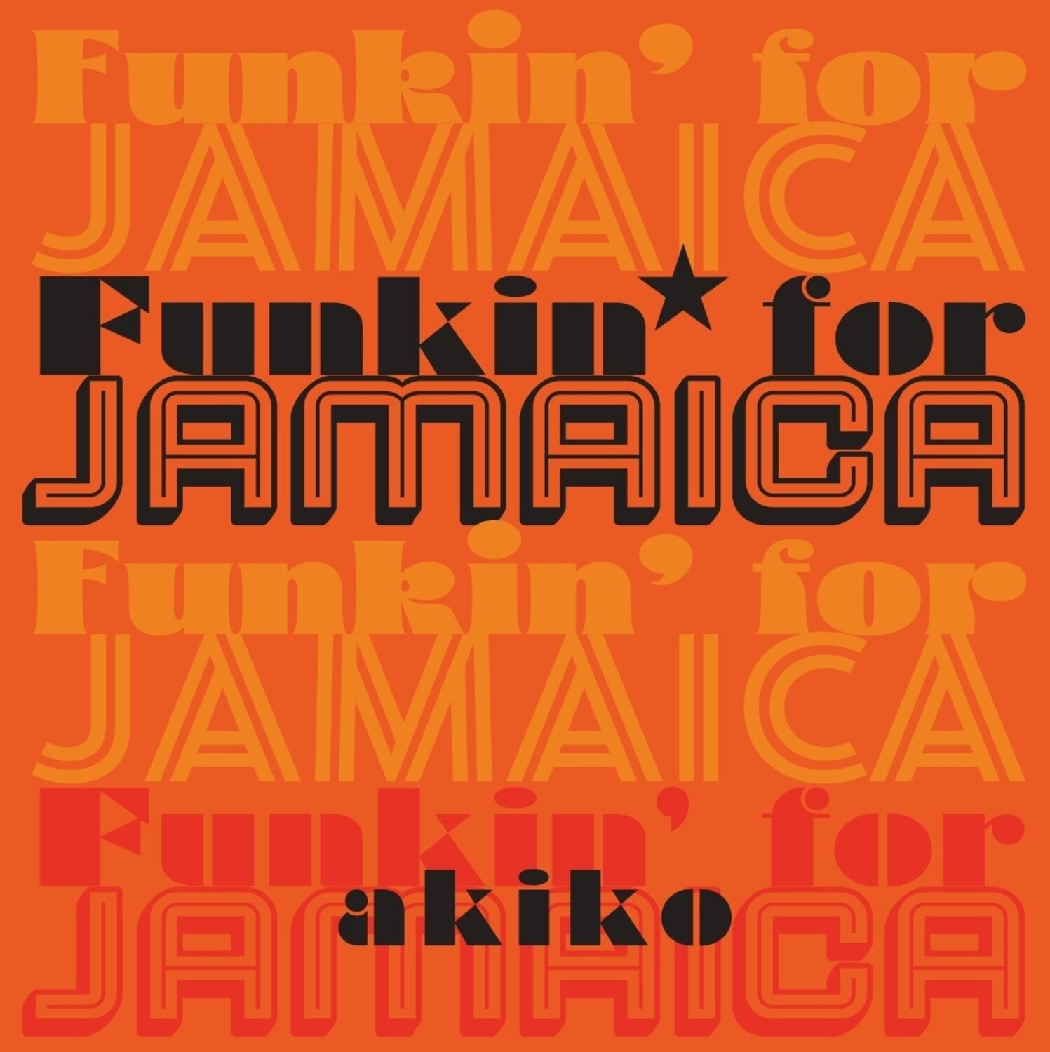 Akiko - Funkin' For Jamaica (Limited Edition)