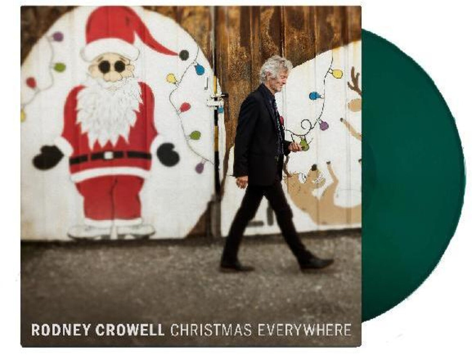 Rodney Crowell - Christmas Everywhere (Green Vinyl)