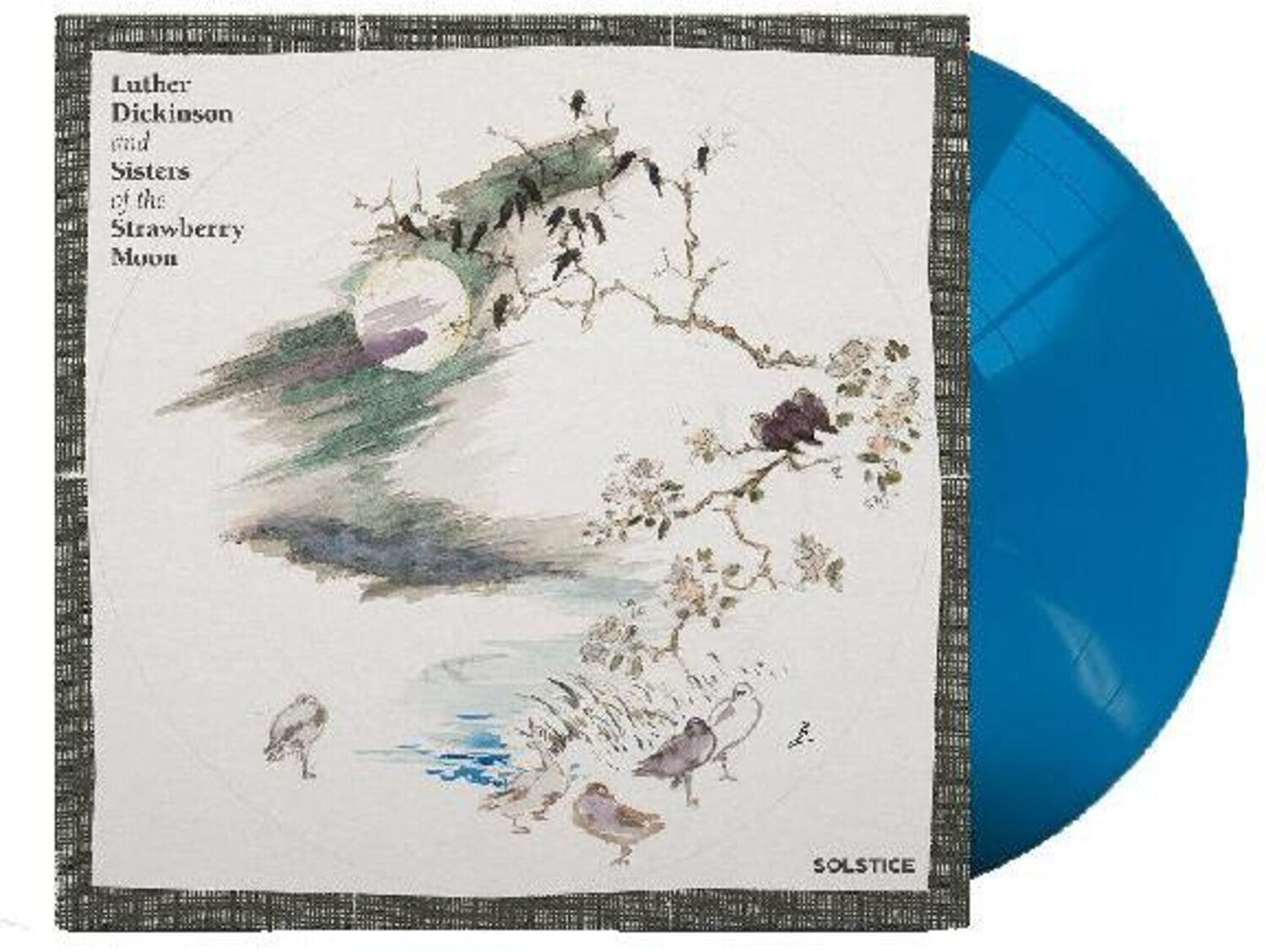 Luther Dickinson & Sisters of the Strawberry Moon - Solstice (Blue Vinyl)