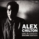 Alex Chilton - Live In London: Encore Edition (White Vinyl)