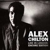 Alex Chilton - Live In London: Encore Edition (CD)