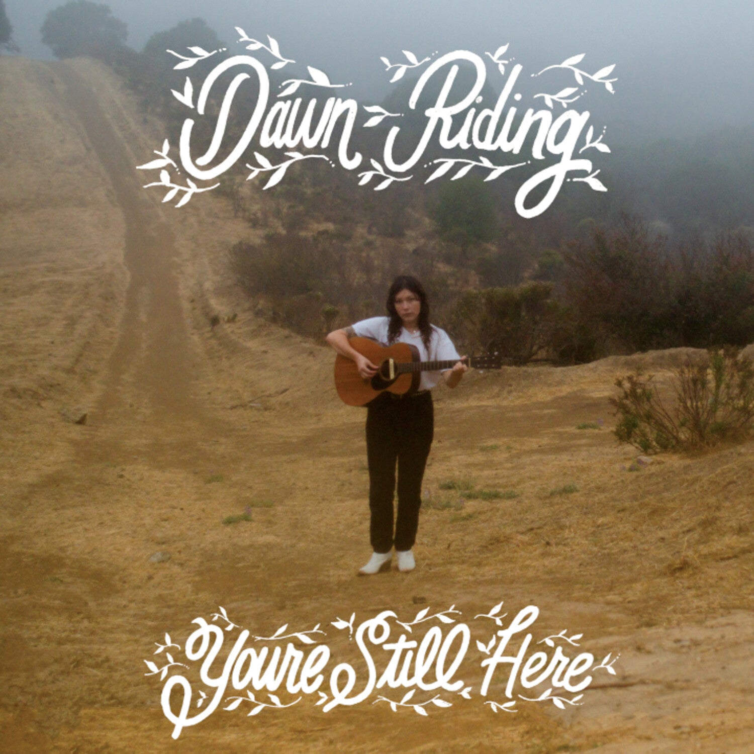 Dawn Riding - You're Still Here