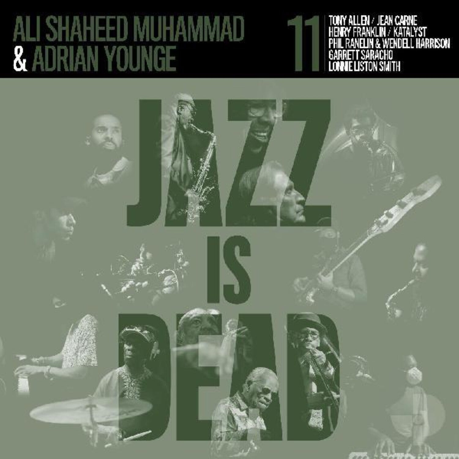 Adrian Younge / Ali Shaheed Muhammad - Jazz Is Dead 011 (Green Vinyl)