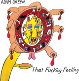 Adam Green - That Fucking Feeling (CD)
