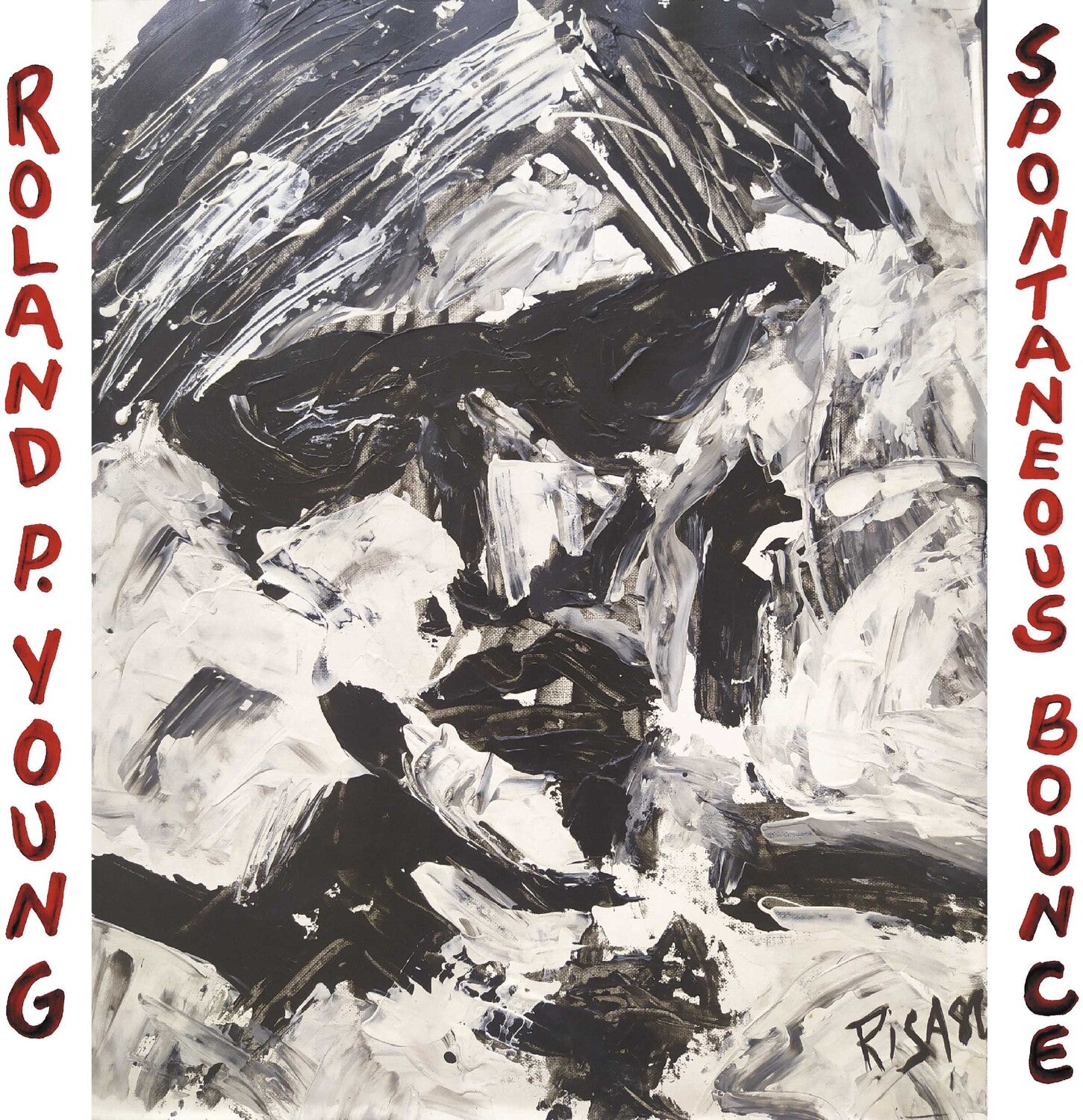 Roland P. Young - Spontaneous Bounce
