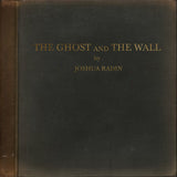 Joshua Radin - The Ghost And The Wall (CD)