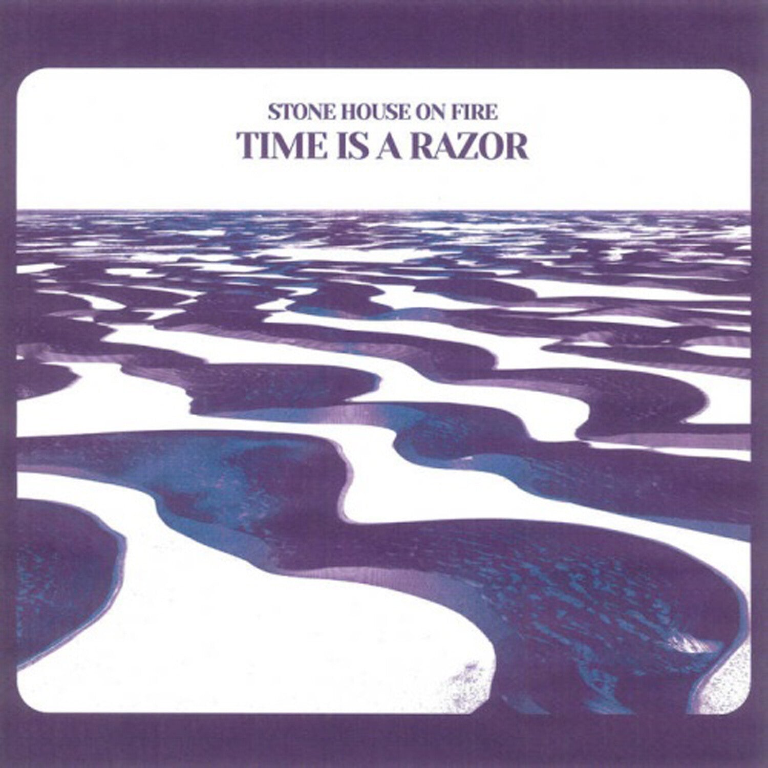 Stone House on Fire - Time Is A Razor (Red Vinyl)