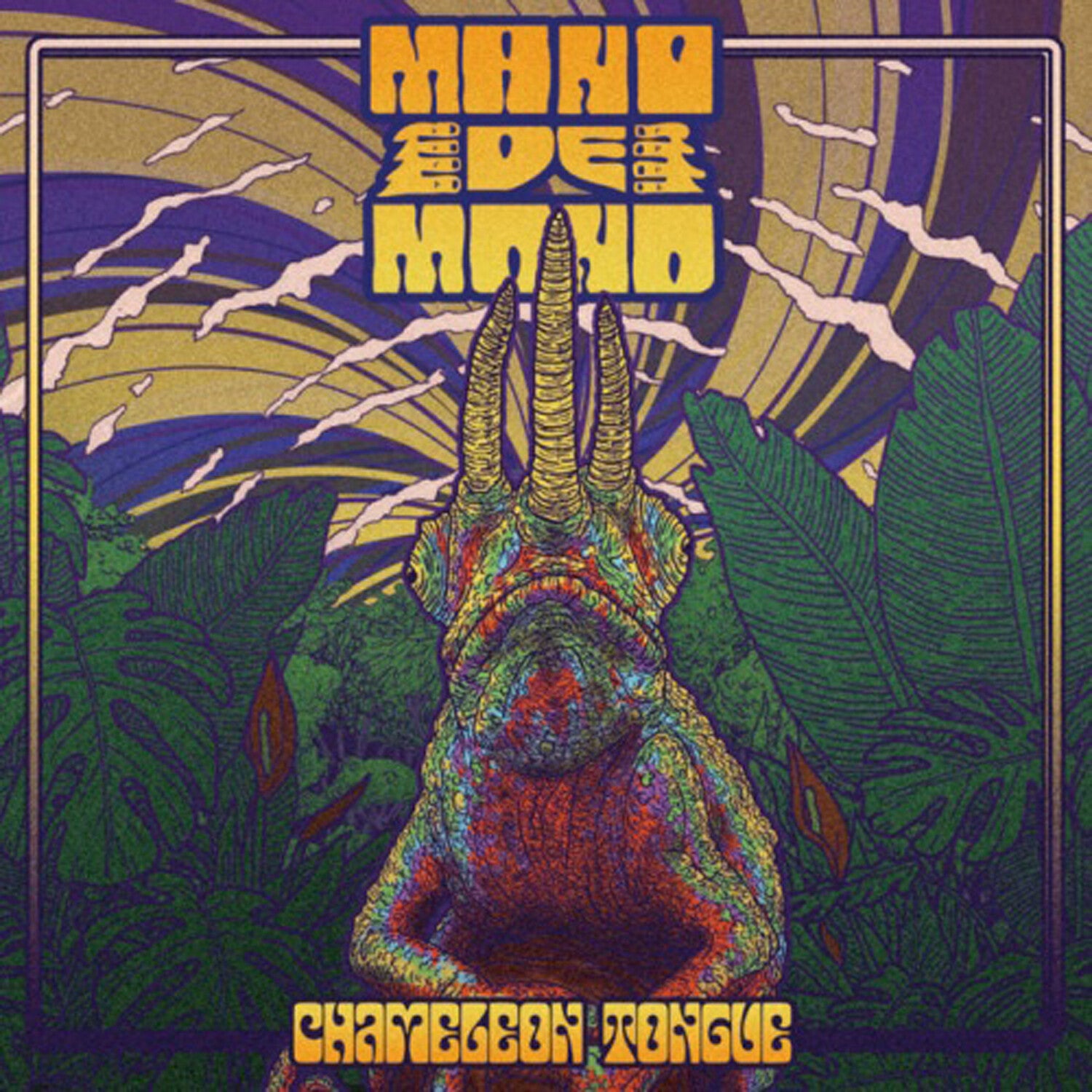 Mano De Mono - Chameleon Tongue (Yellow Vinyl)