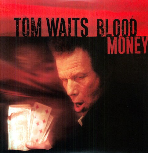 Tom Waits - Blood Money (Remastered)