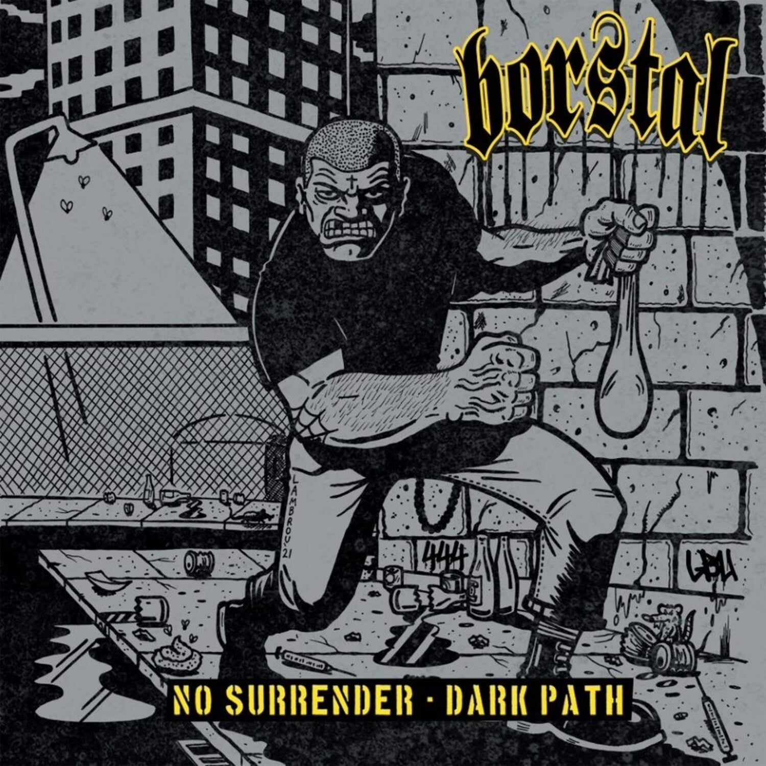 Borstal - No Surrender / Dark Path (Gray Vinyl)