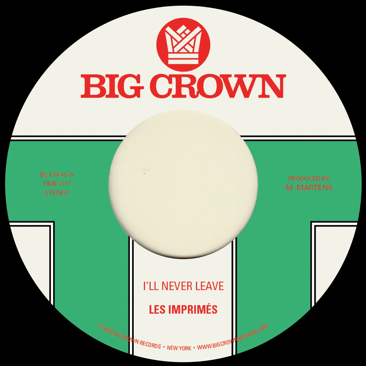 Les Imprimes - I'll Never Leave B/w If I