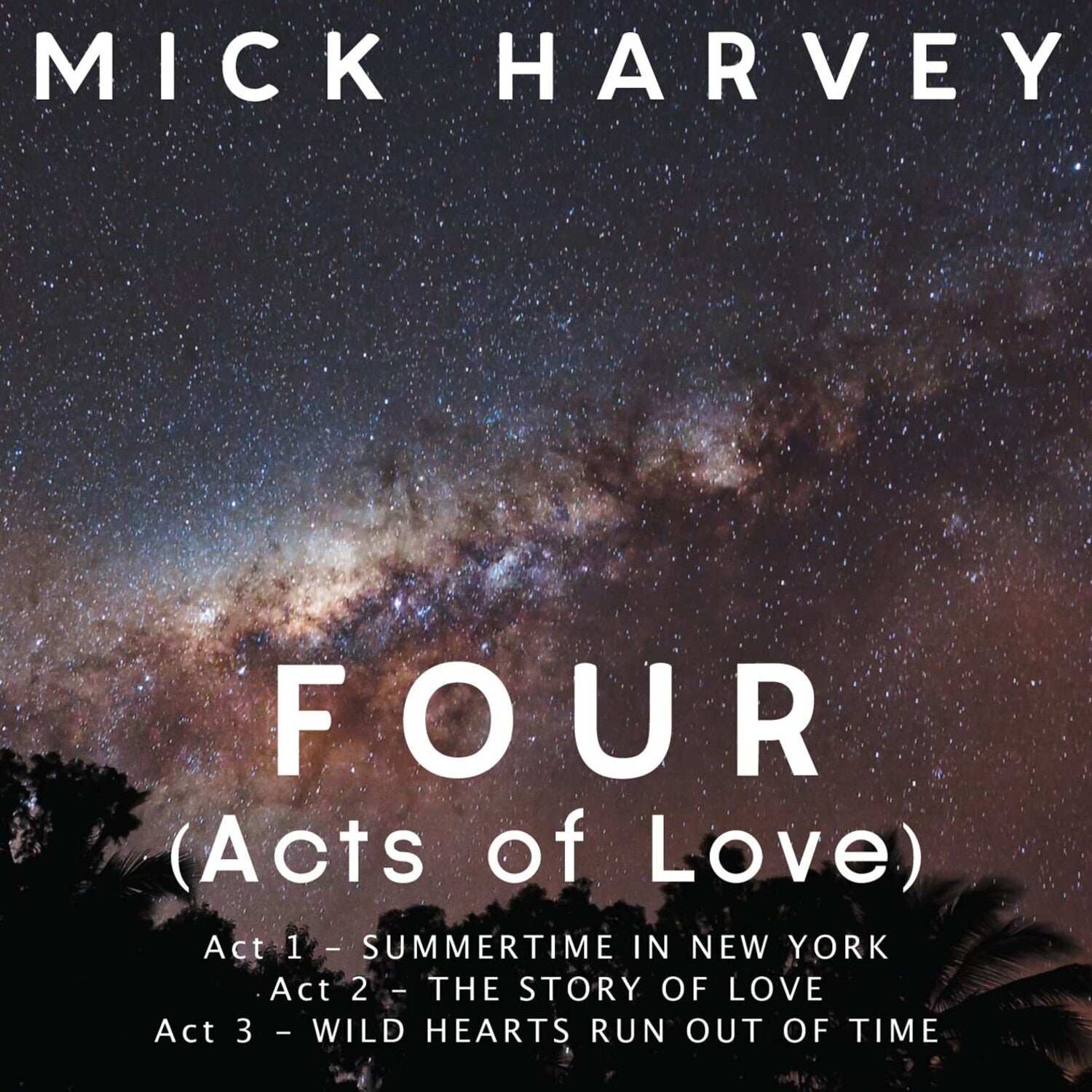 Mick Harvey - FOUR (Act Of Love) (Clear Vinyl)