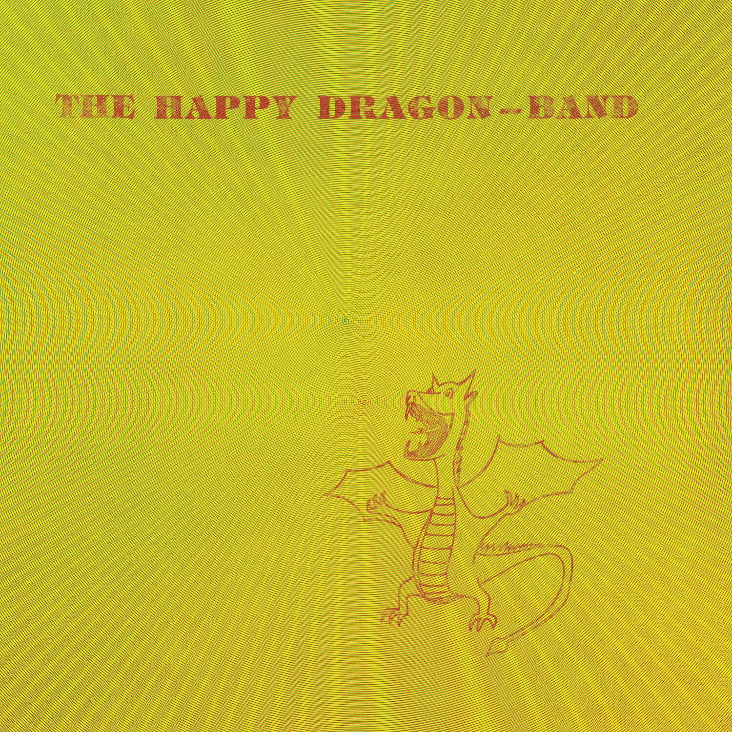 Happy Dragon-Band - The Happy Dragon Band (Yellow Vinyl)