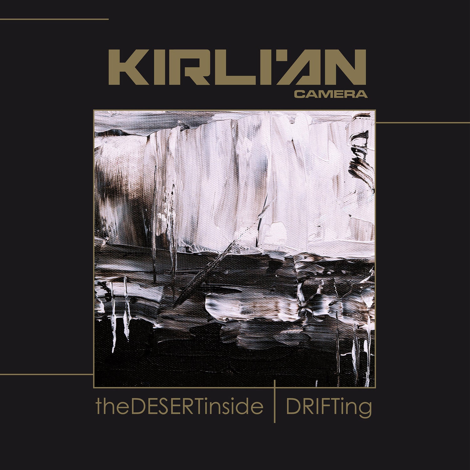 Kirlian Camera - Desert Inside / Drifting 2xLP