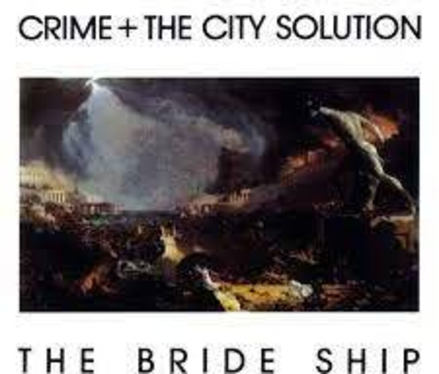 Crime & the City Solution - The Bride Ship (White Vinyl)