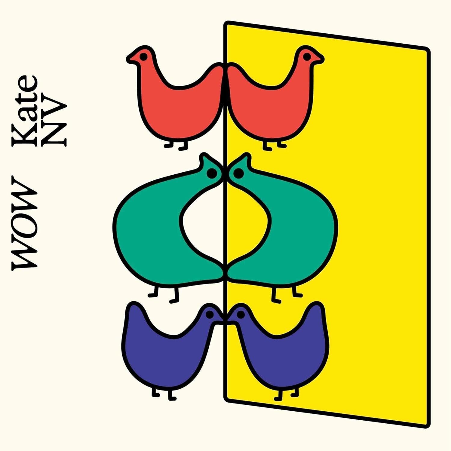 Kate Nv - Wow (Yellow Vinyl)