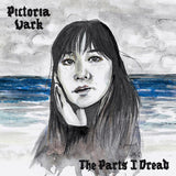 Pictoria Vark - The Parts I Dread (Orange Vinyl)