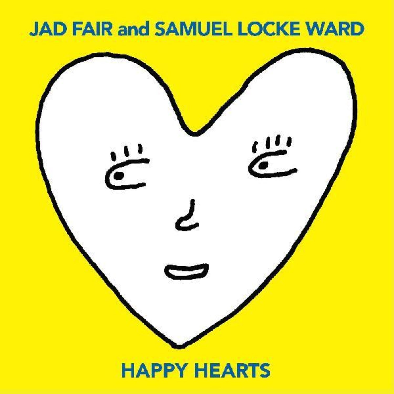 Jad Fair / Samuel Locke Ward - Happy Hearts (Clear Vinyl)