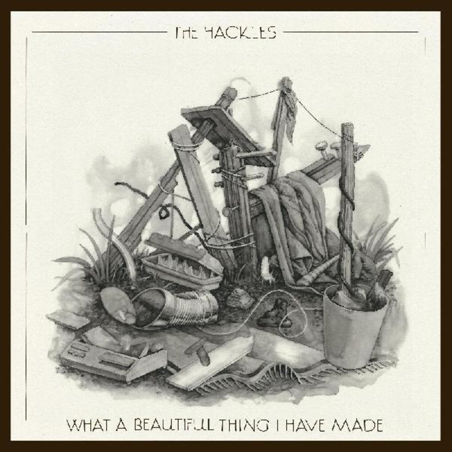 Hackles - What A Beautiful Thing I Have Made (Silver Vinyl)