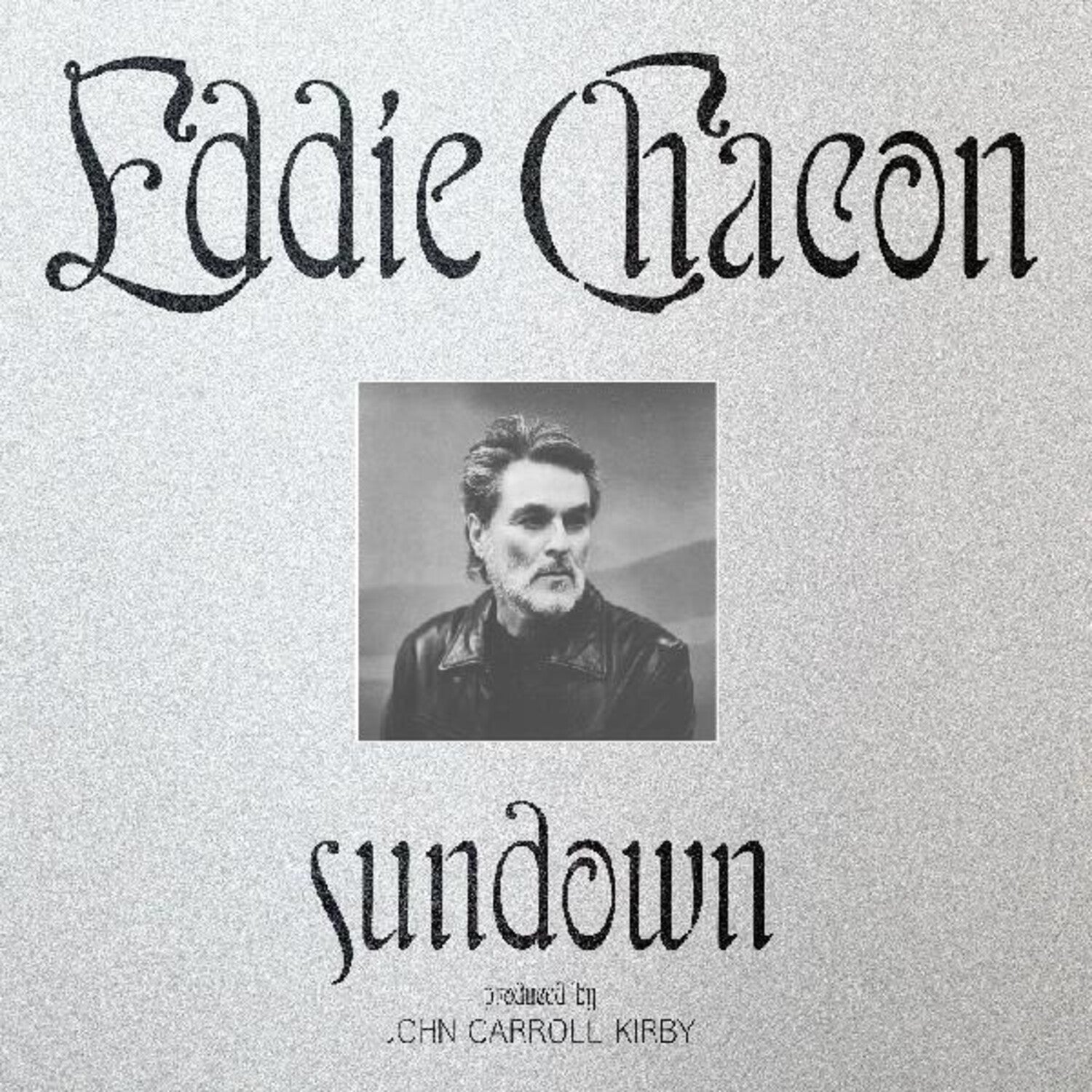 Eddie Chacon - Sundown (CD)