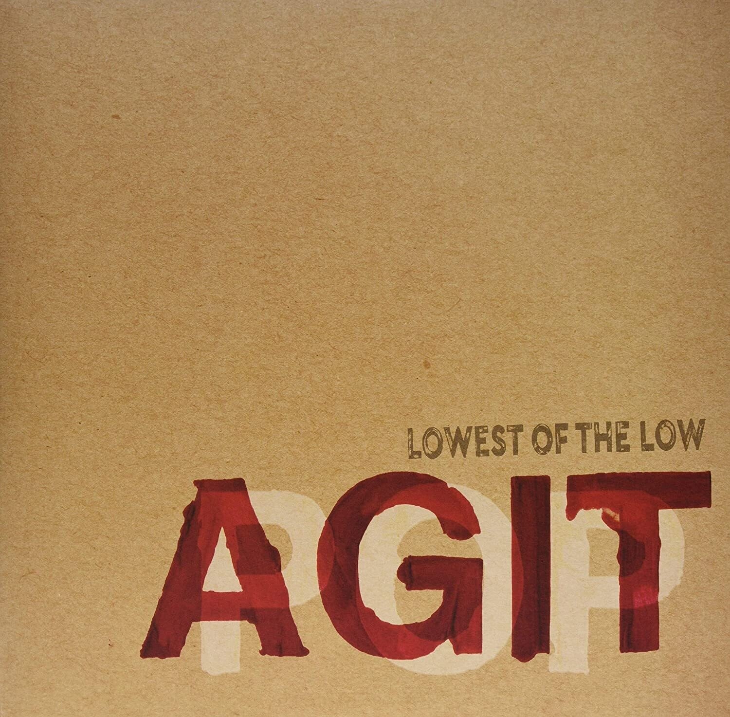 Lowest of the Low - Agitpop 2xCD