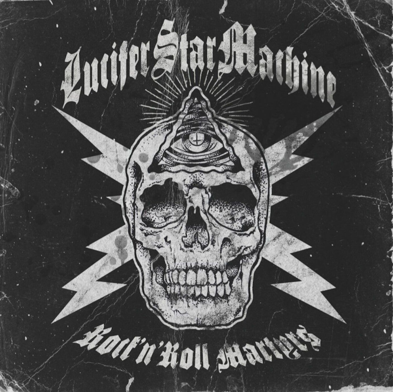 Lucifer Star Machine - Rock 'n' Roll Martyrs
