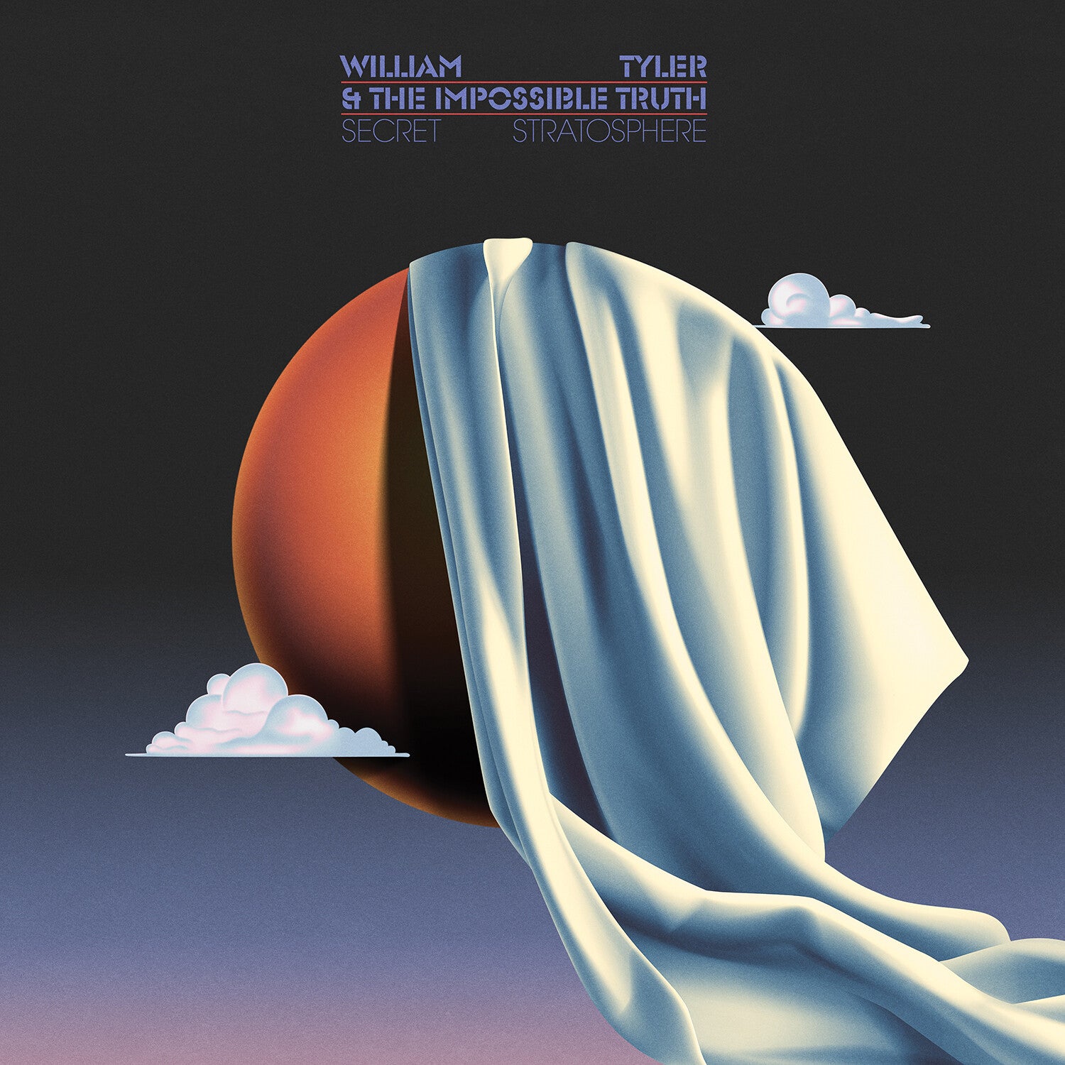 William Tyler & the Impossible Truth - Secret Stratosphere 2xCD
