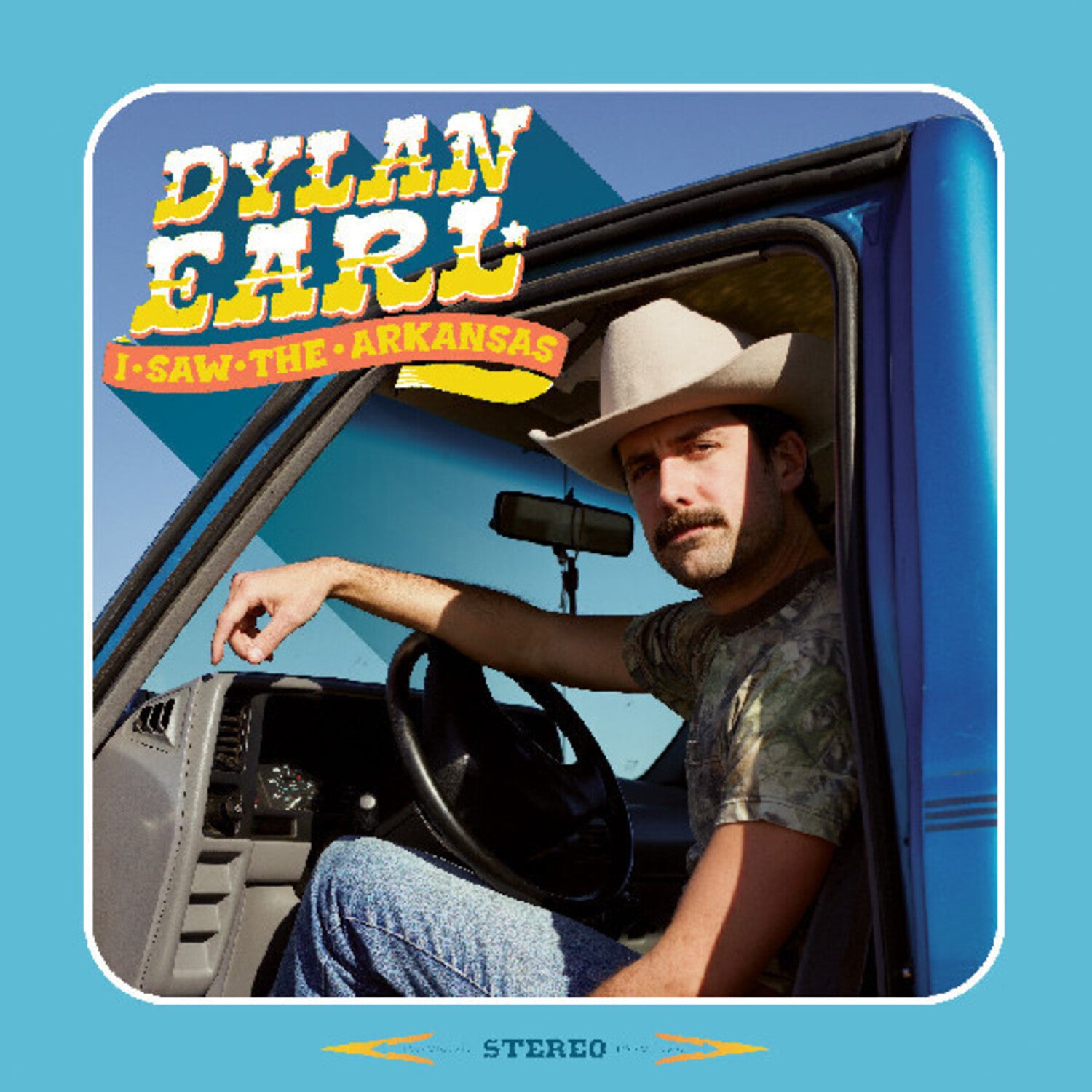 Dylan Earl - I Saw the Arkansas (Clear Vinyl)