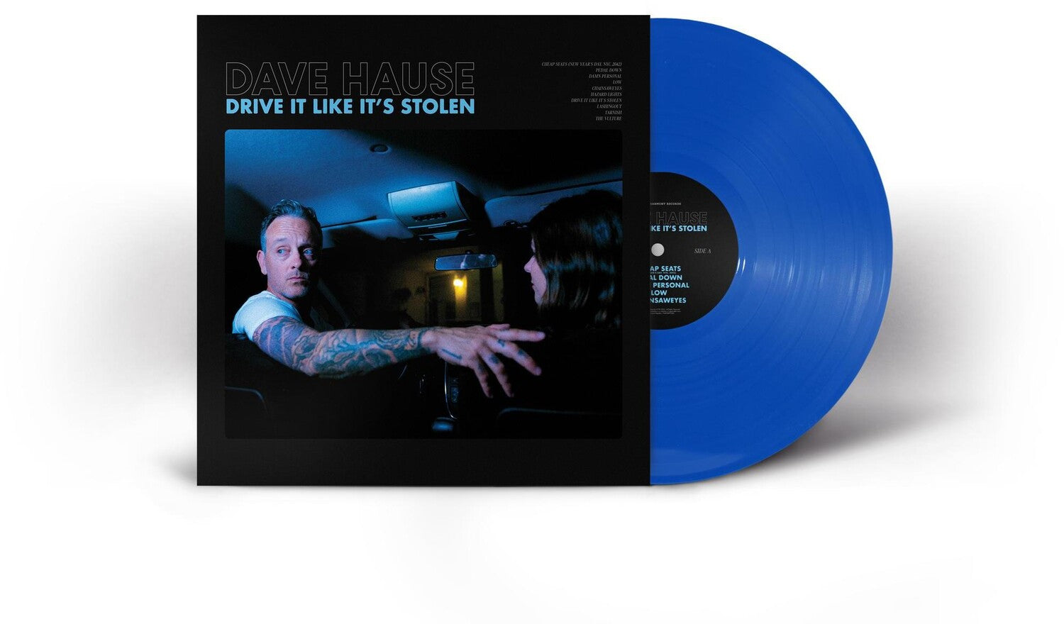 Dave Hause - Drive It Like It's Stolen (Blue Vinyl)