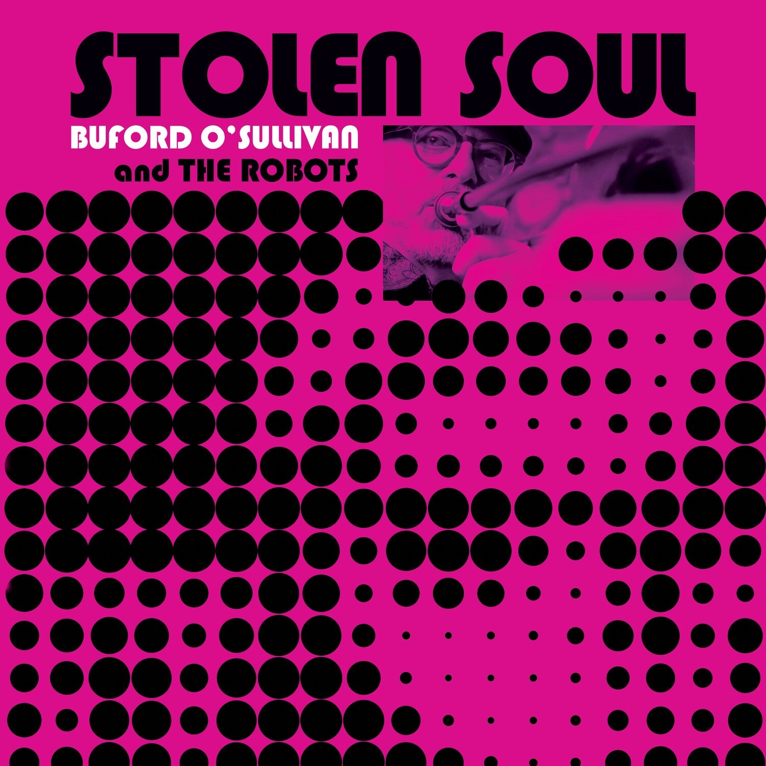 Buford O'Sullivan - Stolen Soul (Clear Vinyl)