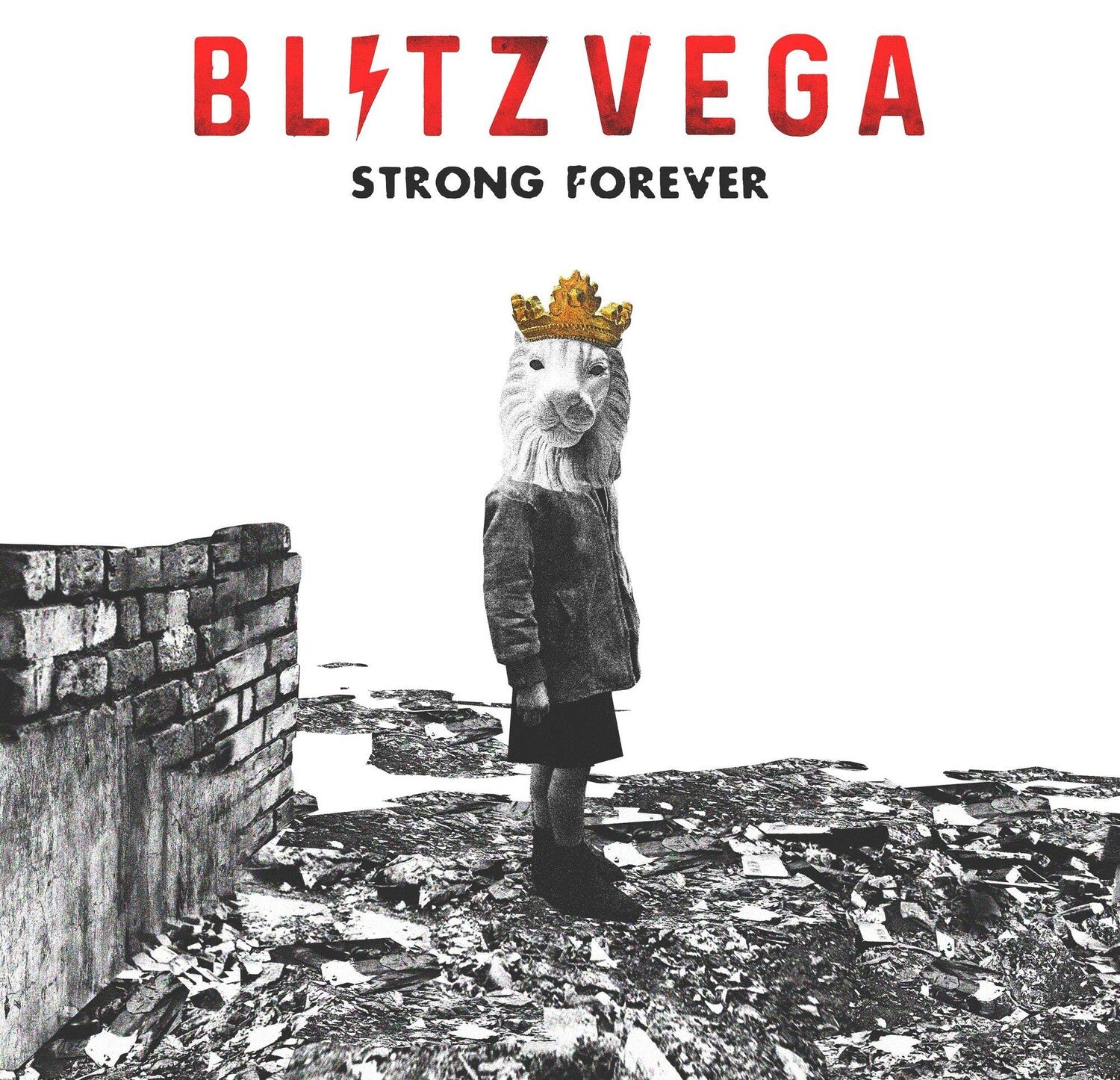 Blitz Vega - Strong Forever