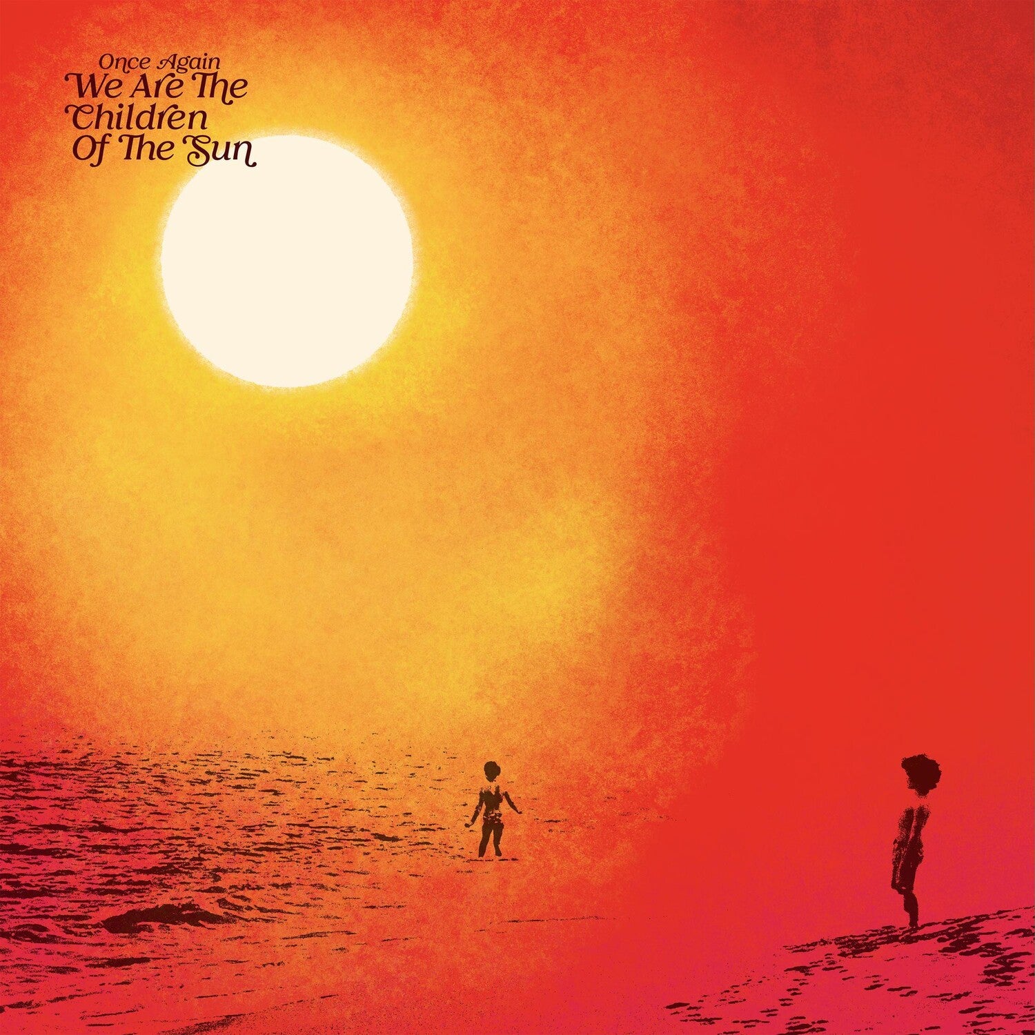 Once Again We Are the Children of the Sun / Var - Once Again We Are The Children Of The Sun Compiled By Paul Hillery 3xLP